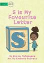 S Is My Favourite Letter - Preview