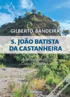 S. João Batista da Castanheira
