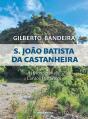 S. João Batista da Castanheira - Preview