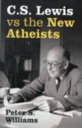 S Lewis Vs The New Atheists