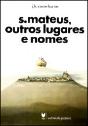 S. Mateus, Outros Lugares e Nomes - Preview