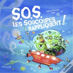 Capa do artigo S. O. S. Les Soucoupes Rappliquent !
