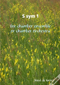 Capa do artigo S Sym 1 For Chamber Ensemble Or Chamber Orchestra
