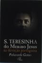 S. Teresinha do Menino Jesus na Devoção Portuguesa - Preview