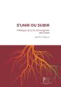 S Unir Ou Subir - Plaidoyer Pour La Convergence - Preview