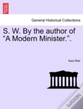 S. W. By The Author Of 