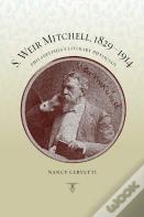 S. Weir Mitchell, 1829â€“1914