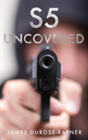 S5 Uncovered - Preview
