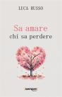 Sa Amare Chi Sa Perdere - Preview