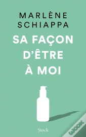 Sa Façon D'Être À Moi