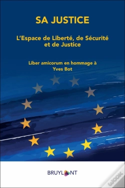 Capa do artigo Sa Justice : L'Espace De Liberté, De Sécurité Et De Justice