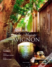Sa Majesté Avignon