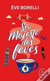 Sa Majesté Des Fèves