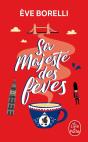 Sa Majesté Des Fèves - Preview