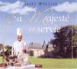 Sa Majesté Est Servie ! - Preview