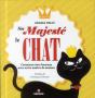 Sa Majeste Le Chat - Comment Vivre Heureux Avec Notre Maitrede Maison. - Preview