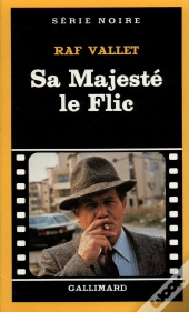 Sa Majesté Le Flic