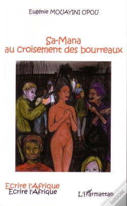Capa do artigo Sa-Mana Au Croisement Des Bourreaux