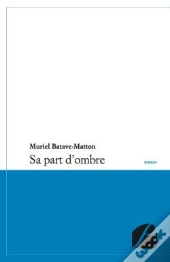Sa Part D'Ombre