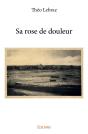 Sa Rose De Douleur - Preview