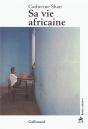 Sa Vie Africaine - Preview