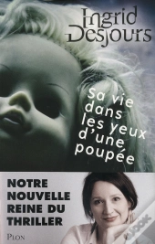 Sa Vie Dans Les Yeux D'Une Poupee