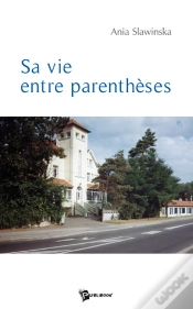Capa do artigo Sa Vie Entre Parenthèses