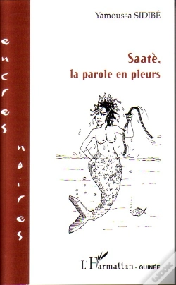 Capa do artigo Saatè, La Parole En Pleurs