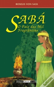 Capa do artigo Sabá - O País das Mil Fragrâncias