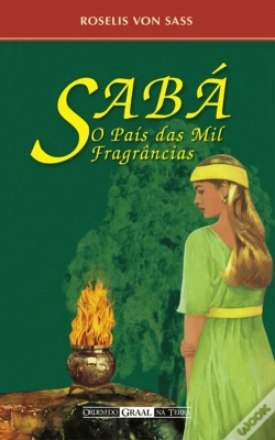 Capa do artigo Sabá - O País das Mil Fragrâncias