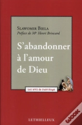 S'Abandonner A L'Amour De Dieu