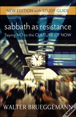 Capa do artigo Sabbath As Resistance, New Edition With Study Guide