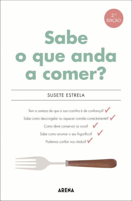 Sabe o que anda a comer?