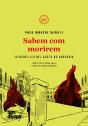 Sabem Com Morirem - Preview