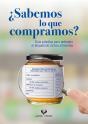 ¿Sabemos Lo Que Compramos? - Preview