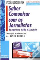 Saber Comunicar com os Jornalistas
