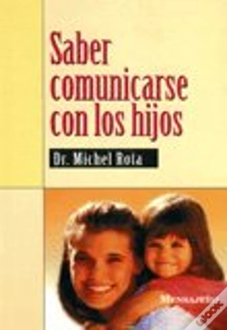 Capa do artigo Saber Comunicarse Con Los Hijos