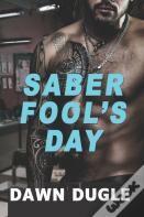 Saber Fool'S Day