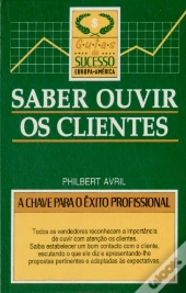 Saber Ouvir Os Clientes