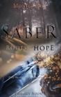 Saber: Roots Of Hope, Trilogy Book 1 - Preview
