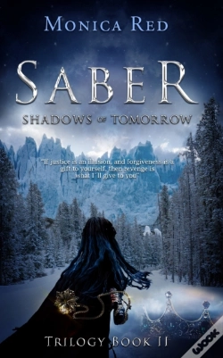 Capa do artigo Saber: Shadows Of Tomorrow, Trilogy Book