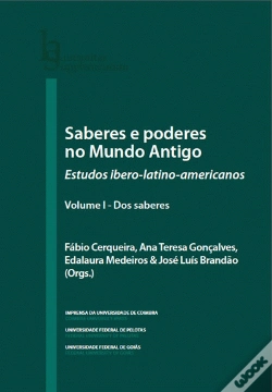 Capa do artigo Saberes e Poderes do Mundo Antigo - Volume I