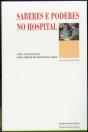 Saberes e Poderes no Hospital - Preview