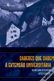 Capa do artigo Saberes Que Sabem À Extensão Universitária