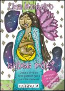 Sabes Mãe?