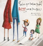 Capa do artigo Sabes Que Também Podes Ralhar com os Teus Pais?