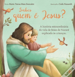 Capa do artigo Sabes Quem é Jesus?