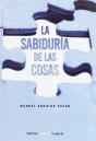 Sabiduria De Las Cosas, La - Preview