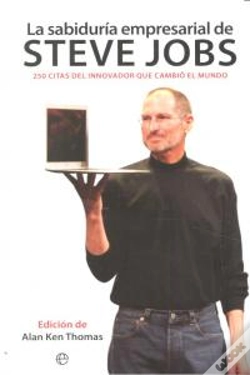 Capa do artigo Sabiduria Empresarial De Steve Jobs. 250 Citas