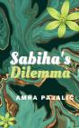 Sabiha'S Dilemma - Preview
